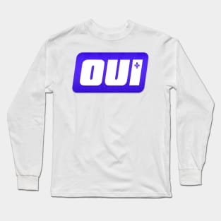 Oui 1980 Grand Long Sleeve T-Shirt